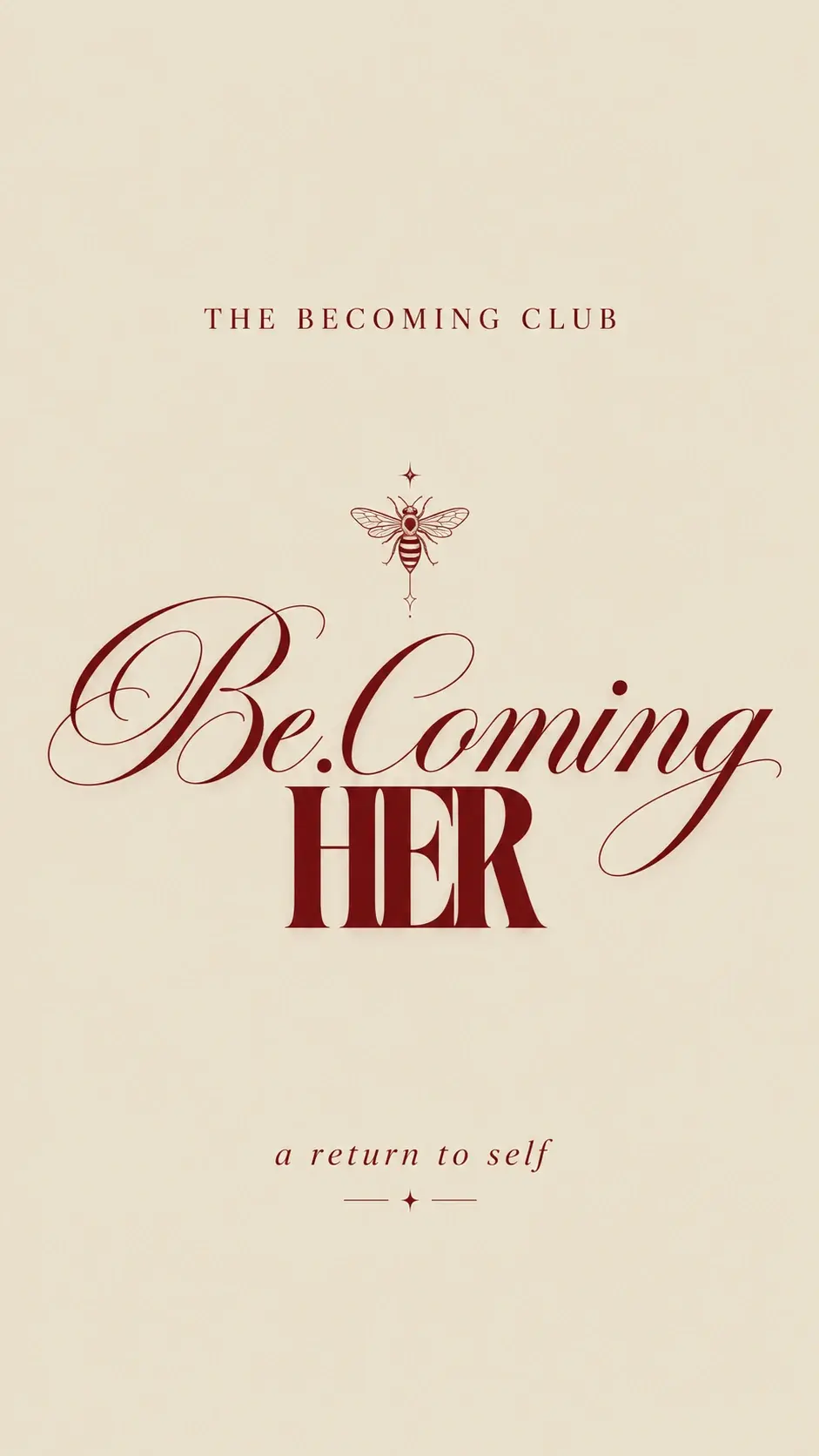 Be.Coming HER — an invitation to return to yourself, with a delicate bee emblem